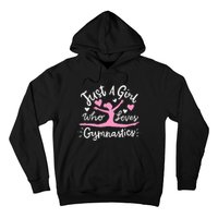 Gymnastics Gymnast Just A Girl Who Loves Gymnastics Hoodie