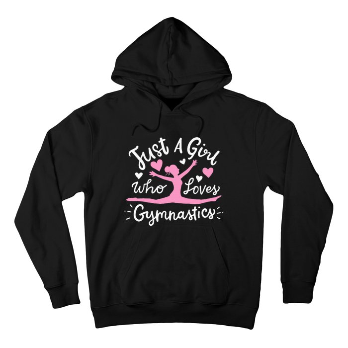 Gymnastics Gymnast Just A Girl Who Loves Gymnastics Hoodie