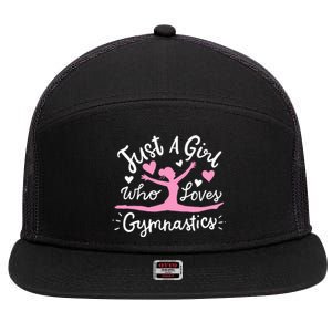 Gymnastics Gymnast Just A Girl Who Loves Gymnastics 7 Panel Mesh Trucker Snapback Hat