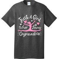 Gymnastics Gymnast Just A Girl Who Loves Gymnastics T-Shirt