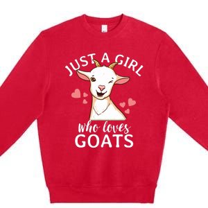 Goat Girl Just A Girl Who Loves Goats Farmer Goat Mom Premium Crewneck Sweatshirt