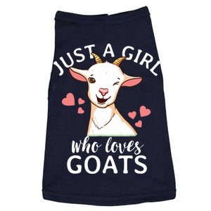 Goat Girl Just A Girl Who Loves Goats Farmer Goat Mom Doggie Tank