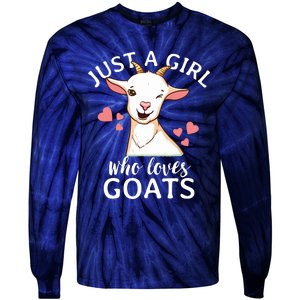 Goat Girl Just A Girl Who Loves Goats Farmer Goat Mom Tie-Dye Long Sleeve Shirt