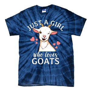 Goat Girl Just A Girl Who Loves Goats Farmer Goat Mom Tie-Dye T-Shirt