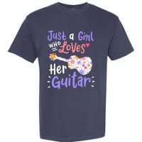 Guitar Guitarist Just A Girl Who Loves Her Guitar Gift Garment-Dyed Heavyweight T-Shirt