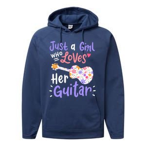 Guitar Guitarist Just A Girl Who Loves Her Guitar Gift Performance Fleece Hoodie