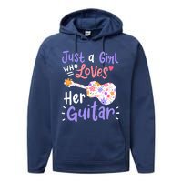 Guitar Guitarist Just A Girl Who Loves Her Guitar Gift Performance Fleece Hoodie