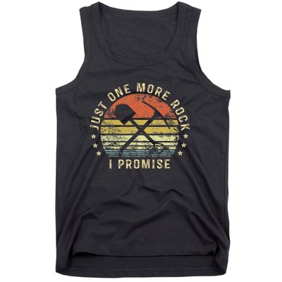 Geology Gifts Just One More Rock I Promise Funny Geologist Tank Top