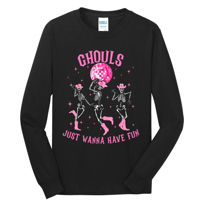 Girl Ghouls Just Wanna Have Fun Disco Party Dancing Skeleton Tall Long Sleeve T-Shirt