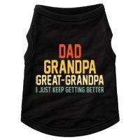 Great Grandpa Just Keep Getting Better Family Appreciation Graphic Doggie Tank