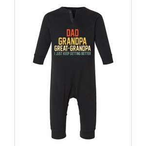 Great Grandpa Just Keep Getting Better Family Appreciation Graphic Infant Fleece One Piece