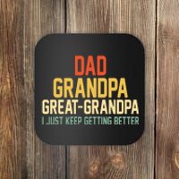 Great Grandpa Just Keep Getting Better Family Appreciation Graphic Coaster