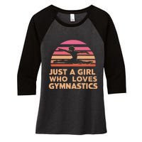 Gymnastics Gymnast Just A Who Loves Gymnastics Vintage Women's Tri-Blend 3/4-Sleeve Raglan Shirt