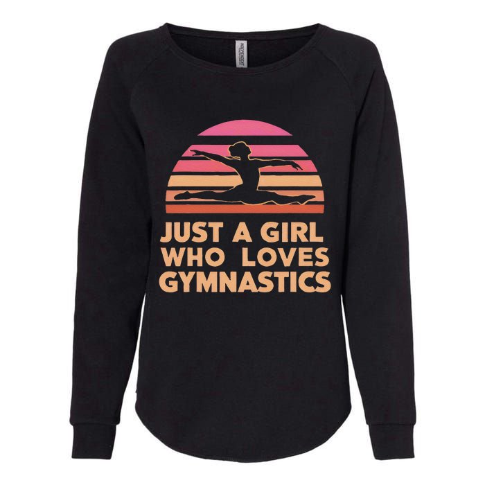 Gymnastics Gymnast Just A Who Loves Gymnastics Vintage Womens California Wash Sweatshirt