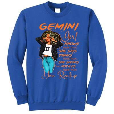 Gemini Girl Knows More Than She Says Tall Sweatshirt