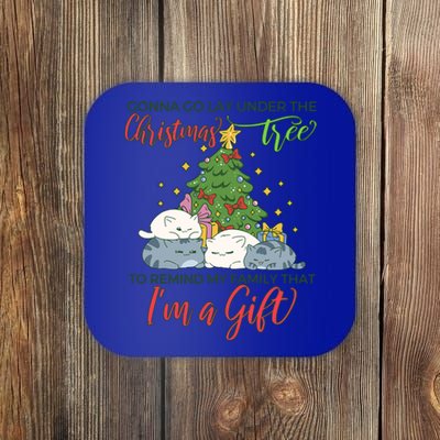 Gonna Go Lay Under The Christmas Tree Sarcastic Xmas Gift Coaster