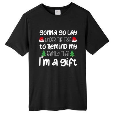 Gonna Go Lay Under The Tree Christmas Funny Xgiftmas Pajama Gift Tall Fusion ChromaSoft Performance T-Shirt