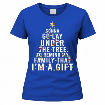 Gonna Go Lay Under The Tree Christmas Funny Gift Women's T-Shirt