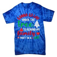 Gonna Go Lay Under The Tree Christmas Funny XMas Pajama Gift Tie-Dye T-Shirt