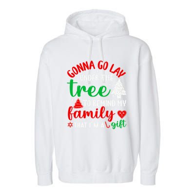 Gonna Go Lay Under The Tree Christmas Funny XMas Pajama Gift Garment-Dyed Fleece Hoodie