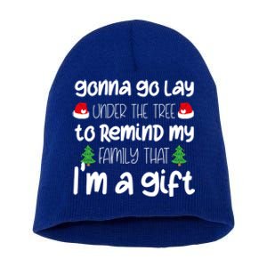 Gonna Go Lay Under The Tree Christmas Funny XMas Pajama Gift Short Acrylic Beanie