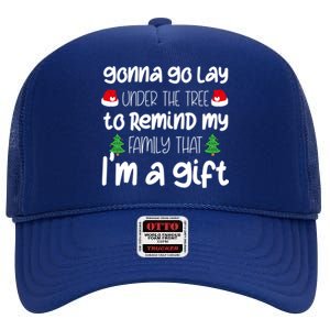 Gonna Go Lay Under The Tree Christmas Funny XMas Pajama Gift High Crown Mesh Back Trucker Hat