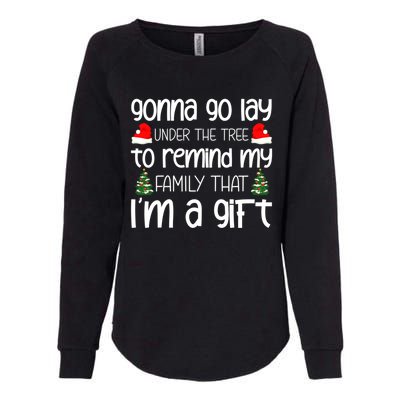 Gonna Go Lay Under The Tree Christmas Tree Santa Xmas Party Gift Womens California Wash Sweatshirt