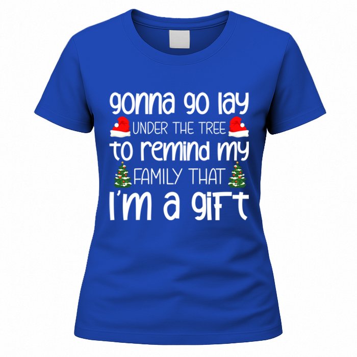 Gonna Go Lay Under The Tree Christmas Tree Santa Xmas Party Gift Women's T-Shirt