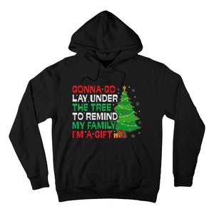 Gonna Go Lay Under The Tree Funny Family Christmas Hoodie