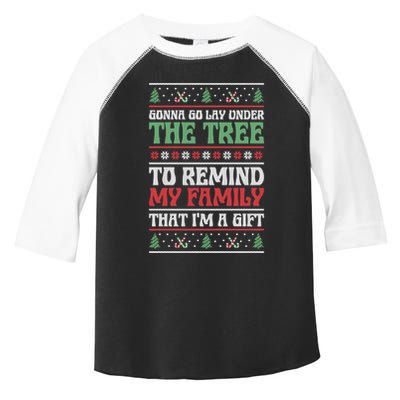 Gonna Go Lay Under The Tree Sarcastic Family Christmas Funny Gift Toddler Fine Jersey T-Shirt