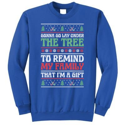 Gonna Go Lay Under The Tree Sarcastic Family Christmas Funny Gift Sweatshirt