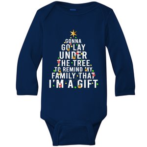 Gonna Go Lay Under The Tree Christmas Funny Gift Baby Long Sleeve Bodysuit