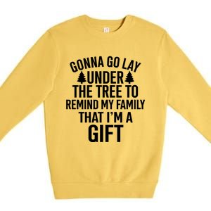 Gonna Go Lay Under The Tree To Remind My Family Christmas Gift Premium Crewneck Sweatshirt