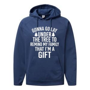 Gonna Go Lay Under The Tree To Remind My Family Christmas Gift Performance Fleece Hoodie