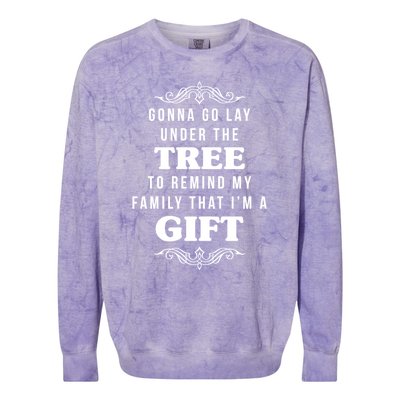 Gonna Go Lay Under The Tree Funny Christmas Saying Slogan Great Gift Colorblast Crewneck Sweatshirt