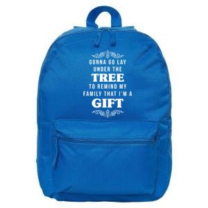 Gonna Go Lay Under The Tree Funny Christmas Saying Slogan Great Gift 16 in Basic Backpack