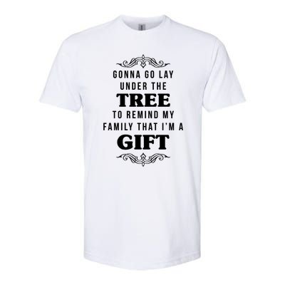 Gonna Go Lay Under The Tree Funny Christmas Saying Slogan Great Gift Softstyle CVC T-Shirt