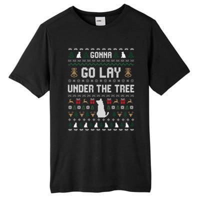 Gonna Go Lay Under Tree Holiday Ugly Christmas Sweater Meaningful Gift Tall Fusion ChromaSoft Performance T-Shirt