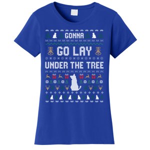 Gonna Go Lay Under Tree Holiday Ugly Christmas Sweater Meaningful Gift Women's T-Shirt