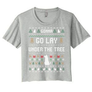 Gonna Go Lay Under Tree Holiday Ugly Christmas Sweater Meaningful Gift Women's Crop Top Tee