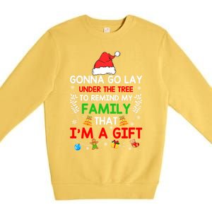 Gonna Go Lay Under The Tree To Remind My Family Funny Xmas Gift Premium Crewneck Sweatshirt