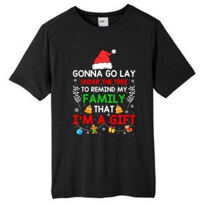 Gonna Go Lay Under The Tree To Remind My Family Funny Xmas Gift Tall Fusion ChromaSoft Performance T-Shirt