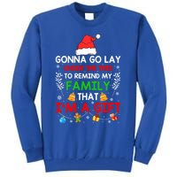 Gonna Go Lay Under The Tree To Remind My Family Funny Xmas Gift Tall Sweatshirt