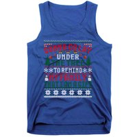 Gonna Go Lay Under The Tree To Remind That I Am A Gift Xmas Gift Tank Top