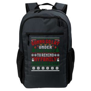 Gonna Go Lay Under The Tree To Remind That I Am A Gift Xmas Gift Daily Commute Backpack