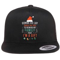 Gonna Go Lay Under The Tree to Remind My Family I'm a Gift Flat Bill Trucker Hat