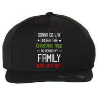 Gonna Go Lay Under The Christmas Tree Sarcastic Holiday Meaningful Gift Wool Snapback Cap