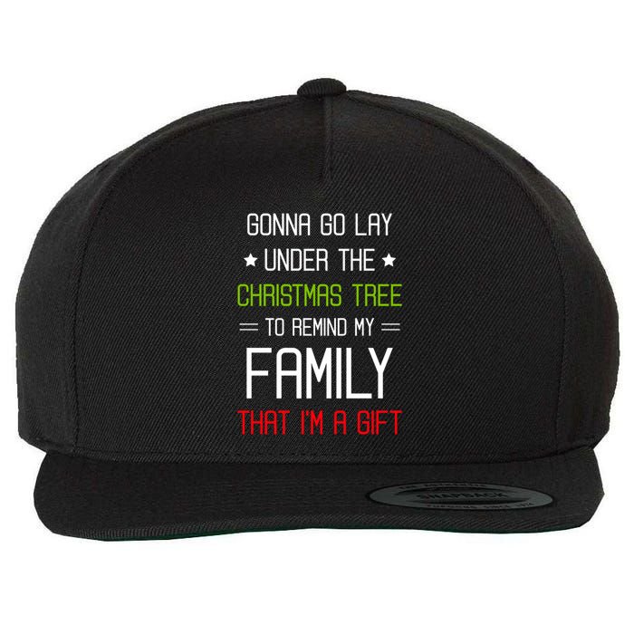 Gonna Go Lay Under The Christmas Tree Sarcastic Holiday Meaningful Gift Wool Snapback Cap