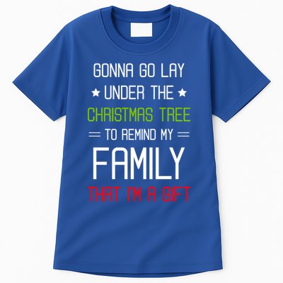 Gonna Go Lay Under The Christmas Tree Sarcastic Holiday Meaningful Gift Tall T-Shirt