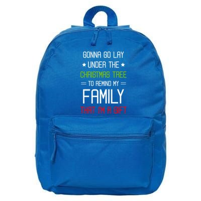 Gonna Go Lay Under The Christmas Tree Sarcastic Holiday Meaningful Gift 16 in Basic Backpack